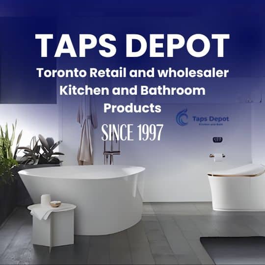 TAPS DEPOT - Toronto Retail and wholesaler Kitchen and Bathroom Products